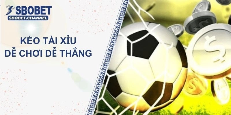 Kèo Tài Xỉu - Hướng Dẫn Đọc Cùng Kinh Nghiệm Chơi Dễ Thắng